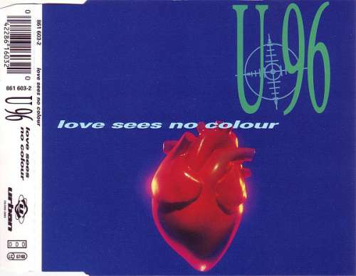 Cover U 96* - Love Sees No Colour (CD, Maxi) Schallplatten Ankauf