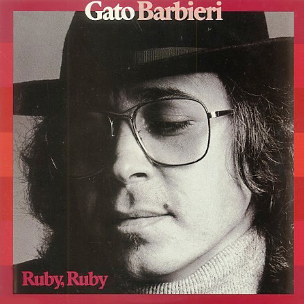 Bild Gato Barbieri - Ruby, Ruby (LP, Album) Schallplatten Ankauf