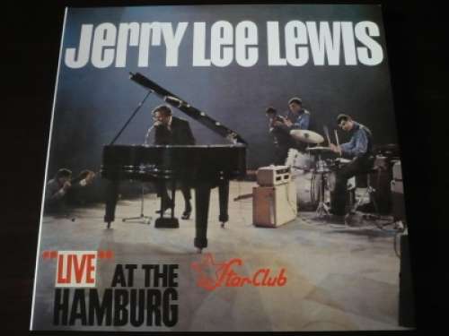 Cover Jerry Lee Lewis - Live At The Star-Club Hamburg (LP, Album, RE) Schallplatten Ankauf