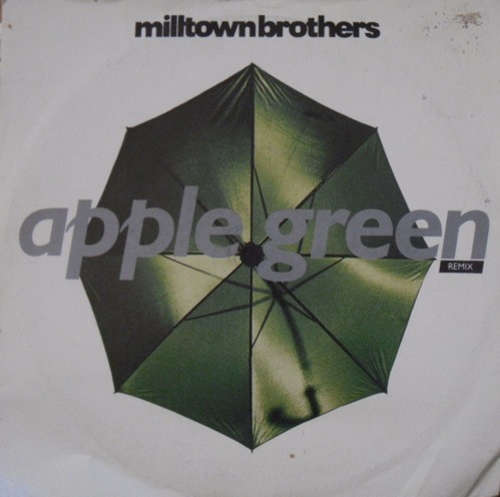 Cover Milltown Brothers - Apple Green (Remix) (7, Single) Schallplatten Ankauf