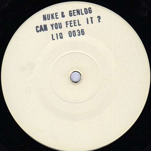 Cover N.U.K.E. & Genlog - Can You Feel It? (12, Promo, W/Lbl) Schallplatten Ankauf