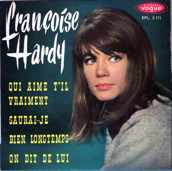 Cover Françoise Hardy - Qui Aime T'il Vraiment (7, EP, Pus) Schallplatten Ankauf