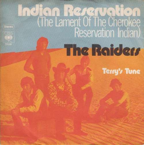Cover The Raiders* - Indian Reservation (The Lament Of The Cherokee Reservation Indian) (7, Single) Schallplatten Ankauf