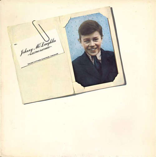 Cover Johnny McLaughlin* - Electric Guitarist (LP, Album, Gat) Schallplatten Ankauf
