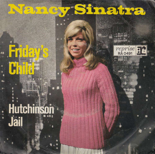 Cover Nancy Sinatra - Friday's Child (7, Single) Schallplatten Ankauf