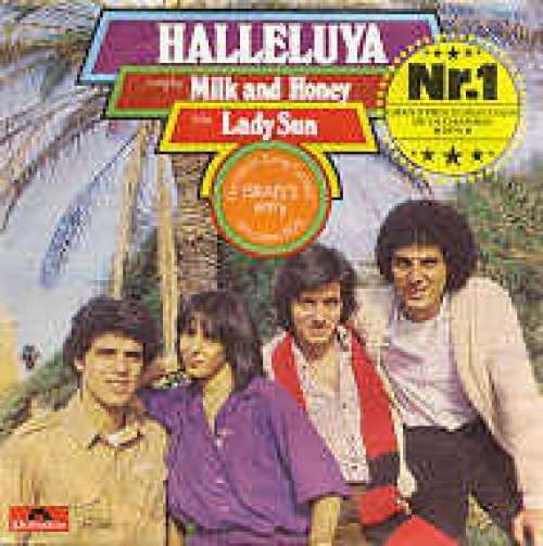 Cover Milk And Honey - Halleluya b/w Lady Sun (7, Single, RP) Schallplatten Ankauf