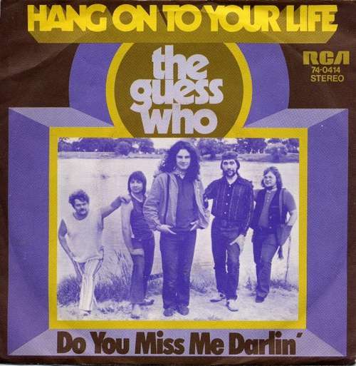Cover The Guess Who - Hang On To Your Life (7, Single) Schallplatten Ankauf