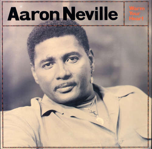 Cover Aaron Neville - Warm Your Heart (LP, Album) Schallplatten Ankauf