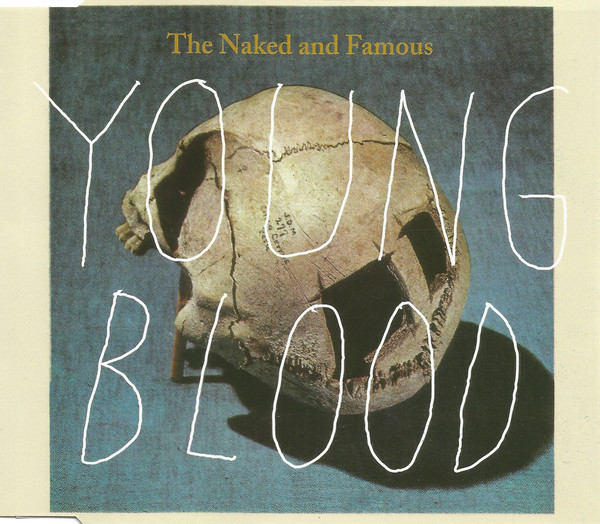 Cover The Naked And Famous - Young Blood (CD, Single) Schallplatten Ankauf