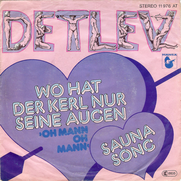 Cover Detlev - Wo Hat Der Kerl Nur Seine Augen (Oh Mann Oh Mann) (7, Single) Schallplatten Ankauf