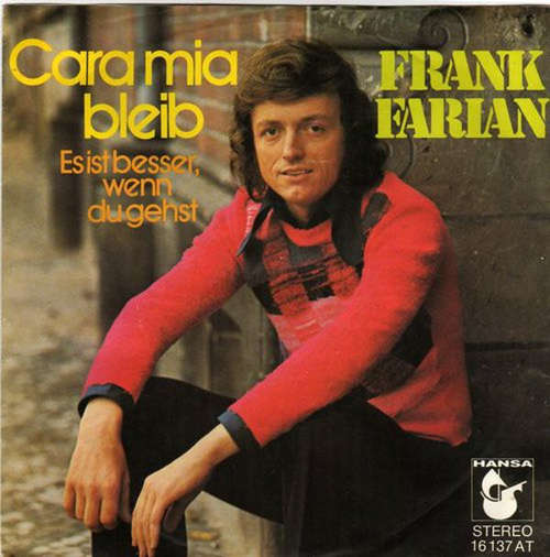 Cover Frank Farian - Cara Mia Bleib (7, Single) Schallplatten Ankauf