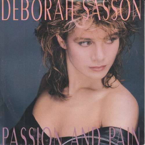 Cover Deborah Sasson - Passion And Pain (7, Single) Schallplatten Ankauf