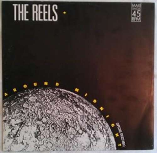 Bild The Reels (4) - Around Midnight (12, Maxi) Schallplatten Ankauf