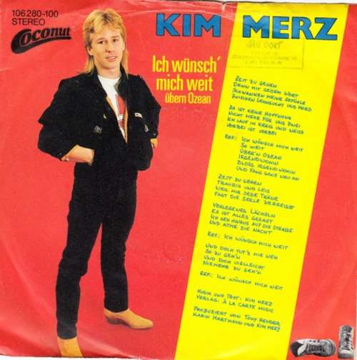 Cover Kim Merz - Ich Wünsch' Mich Weit Übern Ozean (7, Single) Schallplatten Ankauf