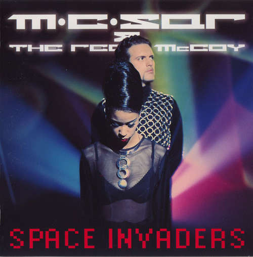 Cover M.C. Sar & The Real McCoy* - Space Invaders (CD, Album) Schallplatten Ankauf