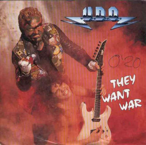 Cover U.D.O. (2) - They Want War (7, Single) Schallplatten Ankauf