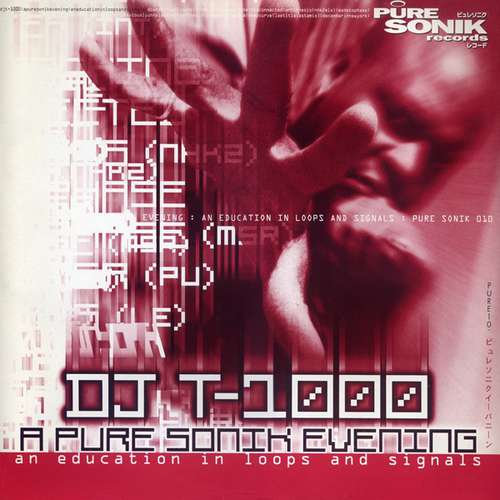 Cover DJ T-1000 - A Pure Sonik Evening (2xLP, Album, Comp) Schallplatten Ankauf
