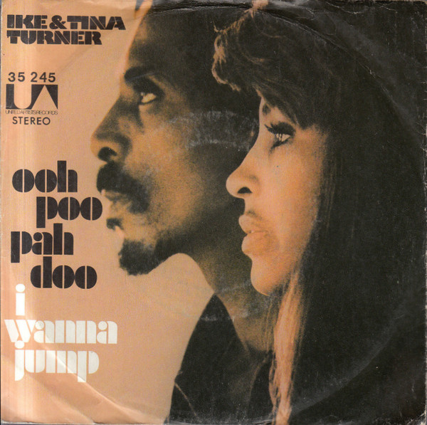 Cover Ike & Tina Turner - Ooh Poo Pah Doo (7, Single) Schallplatten Ankauf