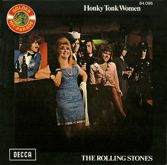 Cover The Rolling Stones - Honky Tonk Women / You Can't Always Get What You Want (7, Single, RE) Schallplatten Ankauf