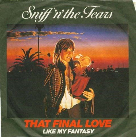 Cover Sniff 'n' the Tears - That Final Love (7, Single) Schallplatten Ankauf
