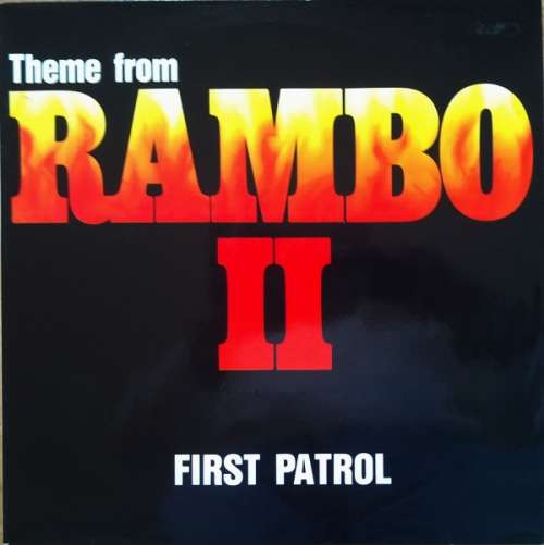 Cover First Patrol - Theme From Rambo II (12) Schallplatten Ankauf