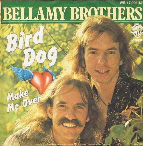 Cover Bellamy Brothers - Bird Dog (7, Single) Schallplatten Ankauf