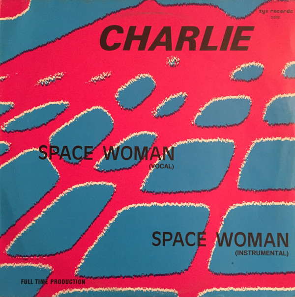 Cover Charlie - Space Woman (12) Schallplatten Ankauf