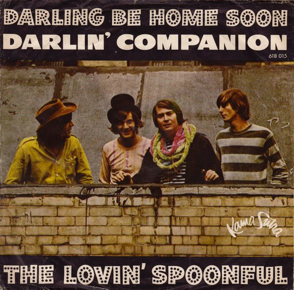 Cover The Lovin' Spoonful - Darling Be Home Soon / Darlin' Companion (7, Single) Schallplatten Ankauf