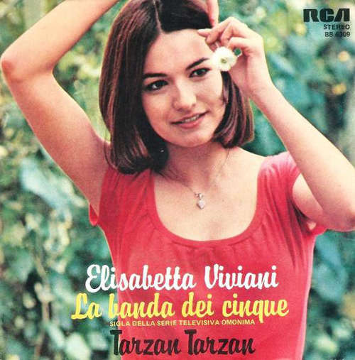 Cover Elisabetta Viviani - La Banda Dei Cinque / Tarzan Tarzan (7) Schallplatten Ankauf