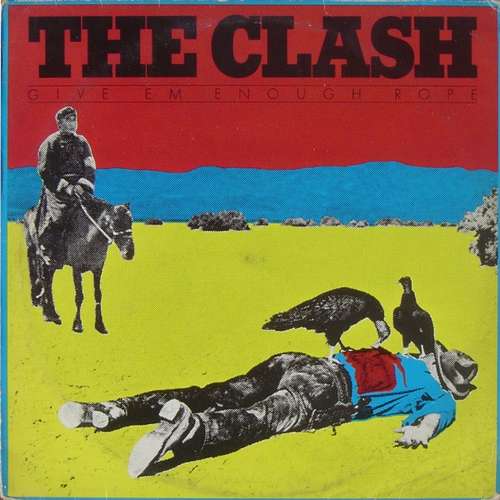Cover The Clash - Give 'Em Enough Rope (LP, Album, M/Print) Schallplatten Ankauf