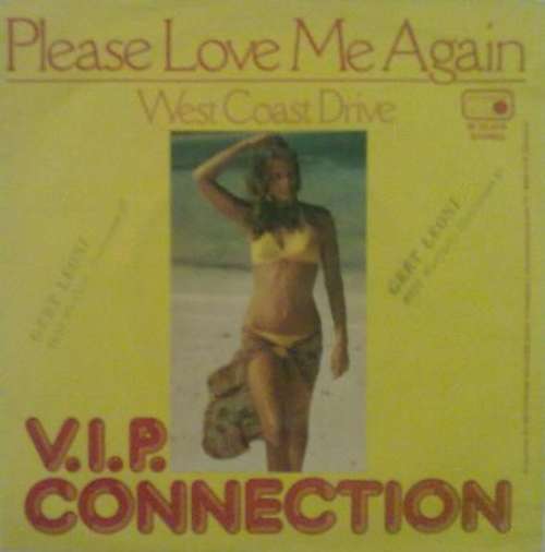 Cover V.I.P. Connection - Please Love Me Again / West Coast Drive (7, Single) Schallplatten Ankauf