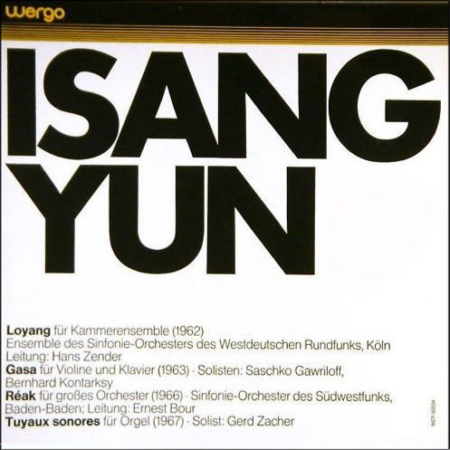 Cover Isang Yun - Loyang - Gasa - Réak - Tuyaux Sonores (LP, RE) Schallplatten Ankauf