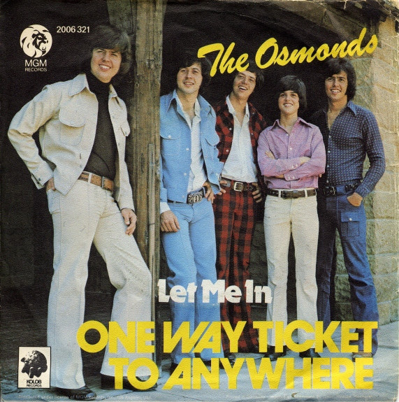 Cover The Osmonds - One Way Ticket To Anywhere (7, Single) Schallplatten Ankauf