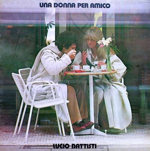 Cover Lucio Battisti - Una Donna Per Amico (LP, Album) Schallplatten Ankauf
