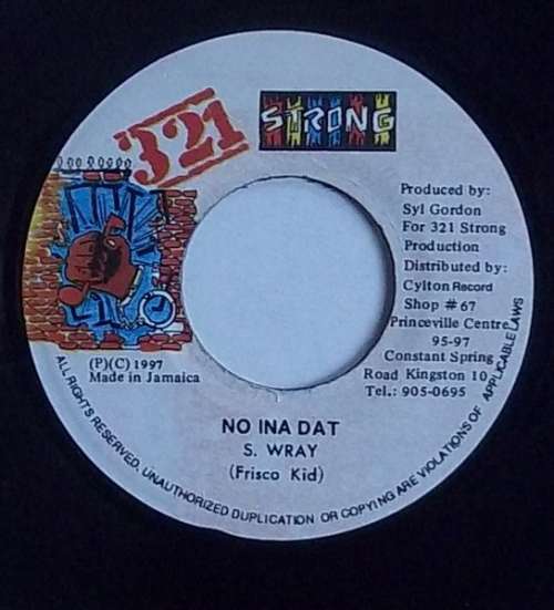 Bild Frisco Kid - No Ina Dat (7, Single) Schallplatten Ankauf