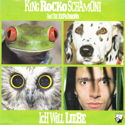 Bild King Rocko Schamoni And The Explosions* - Ich Will Liebe (7, Single) Schallplatten Ankauf