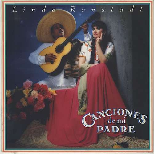 Cover Linda Ronstadt - Canciones De Mi Padre (LP, Album) Schallplatten Ankauf