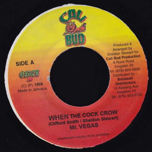Cover Mr. Vegas - When The Cock Crow  (7, Single) Schallplatten Ankauf