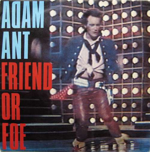 Cover Adam Ant - Friend Or Foe (7, Single) Schallplatten Ankauf