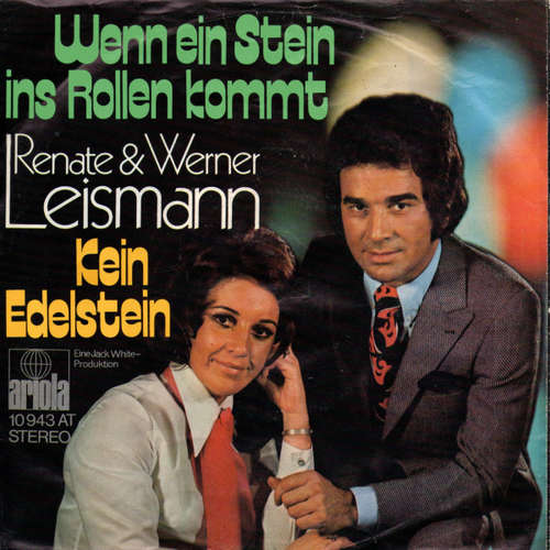 Cover Renate & Werner Leismann* - Wenn Ein Stein Ins Rollen Kommt (7, Single) Schallplatten Ankauf