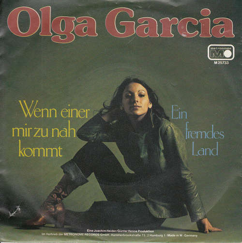 Bild Olga Garcia - Wenn Einer Mir Zu Nah Kommt (7, Single, inj) Schallplatten Ankauf