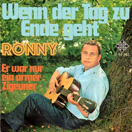 Cover Ronny (4) - Er War Nur Ein Armer Zigeuner / Wenn Der Tag Zu Ende Geht (7, Single, Col) Schallplatten Ankauf