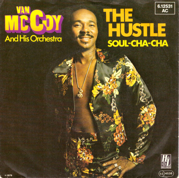 Cover Van Mc Coy And His Orchestra* - The Hustle / Soul-Cha-Cha (7, Single) Schallplatten Ankauf