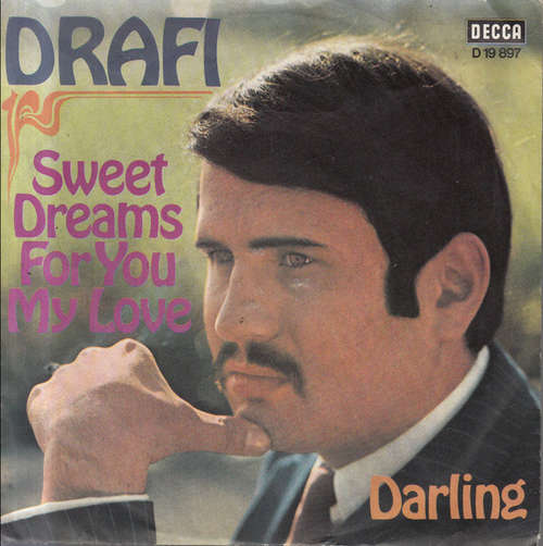 Cover Drafi* - Sweet Dreams For You My Love / Darling (7, Single) Schallplatten Ankauf