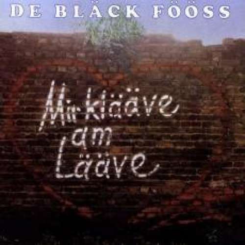 Cover De Bläck Fööss* - Mir Klääve Am Lääve (LP, Album) Schallplatten Ankauf
