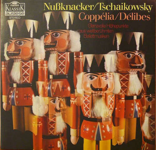 Cover Tschaikowsky* / Délibes* - Nußknacker / Coppélia (LP) Schallplatten Ankauf