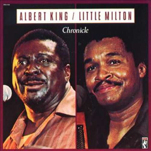 Cover Albert King / Little Milton - Chronicle (LP, Comp) Schallplatten Ankauf