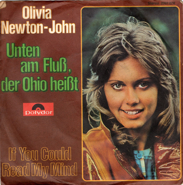 Cover Olivia Newton-John - Unten Am Fluß, Der Ohio Heißt (7, Single, RP) Schallplatten Ankauf