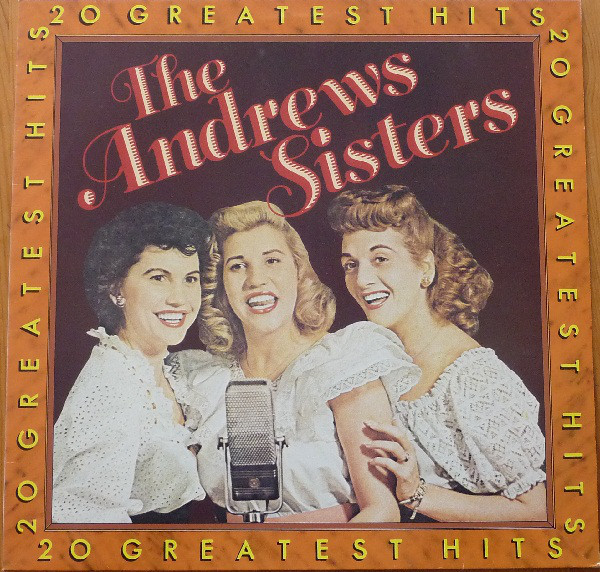 Cover The Andrews Sisters - 20 Greatest Hits (LP, Comp) Schallplatten Ankauf