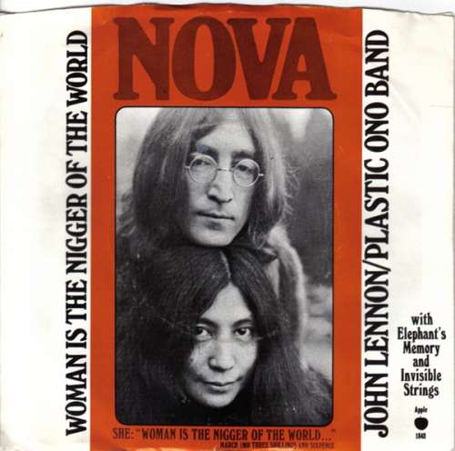 Cover John Lennon / Plastic Ono Band* With Elephant's Memory* And Invisible Strings - Woman Is The Nigger Of The World (7, Single, Jac) Schallplatten Ankauf